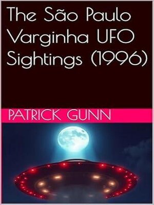 cover image of The São Paulo Varginha UFO Sightings (1996)